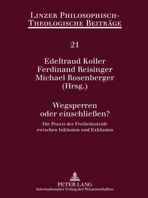 cover image of Wegsperren oder einschließen?
